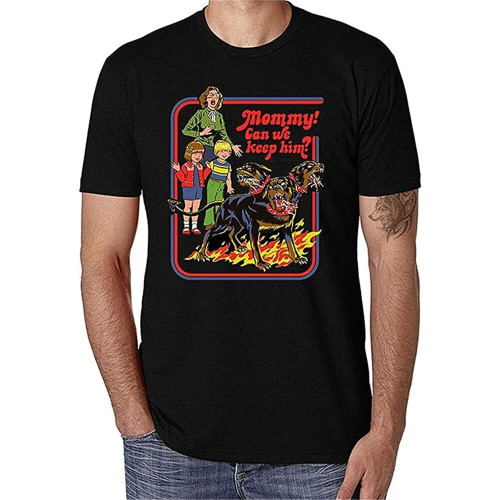 Mommy can we Keep him CerberFunny Rinr White t Shirt Women Men Cotton Short Sleeve Tops Mommy can we Keep him CerberFunny Rinr White t Shirt Women Men Cotton Short Sleeve Tops