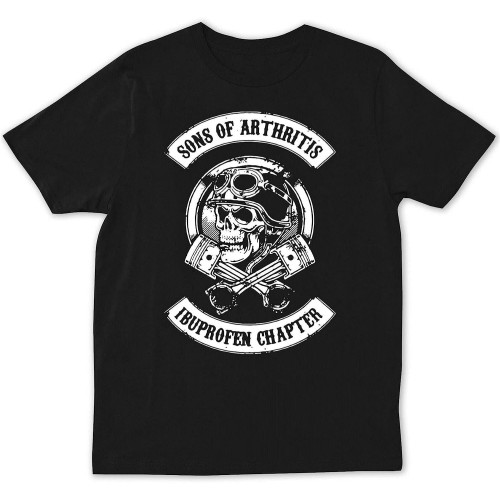 Son of Arthritis Ibuprofen Chapter Funny Gift T-Shirt Black Son of Arthritis Ibuprofen Chapter Funny Gift T-Shirt Black