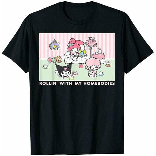 and Rollin with My Homebodies T-Shirt