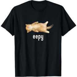Eepy Cat, Silly Sleepy Cat Meme T-Shirt Eepy Cat, Silly Sleepy Cat Meme T-Shirt