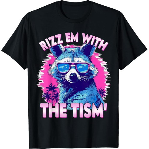 Autism Funny Rizz Em with The Tism Meme Autistic Opossum T-Shirt Autism Funny Rizz Em with The Tism Meme Autistic Opossum T-Shirt