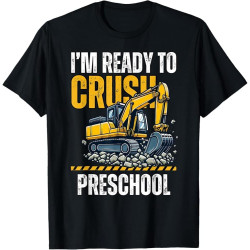 I'm Ready to Crush Preschool Boys First Day of Preschool Cotton Men T Shirt