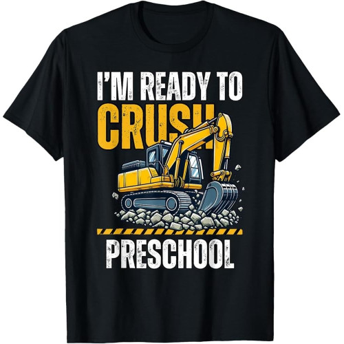 I'm Ready to Crush Preschool Boys First Day of Preschool Cotton Men T Shirt I'm Ready to Crush Preschool Boys First Day of Preschool Cotton Men T Shirt