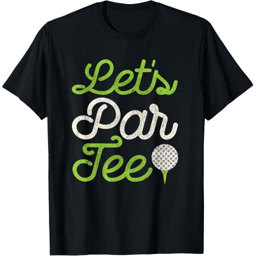 Let's Par Golf Player Golfer Dad Papa Men Funny Cotton Men T Shirt