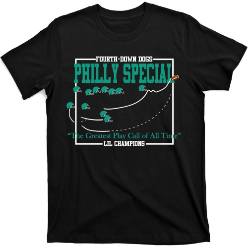 The Philly Special Greatest Play Call of All Time Philadelphia T-Shirt