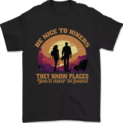 Be Nice to Hikers Funny Hiking Mountains Mens T-Shirt 100% Cotton