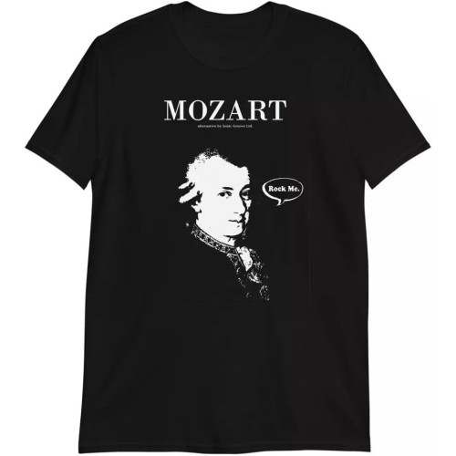Mozart Rock Me Amadeus Music Parody Joke Gift Unisex T-Shirt Falco Mozart Rock Me Amadeus Music Parody Joke Gift Unisex T-Shirt Falco