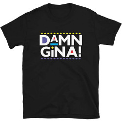 Martin Lawrence Comedy Damn Gina Short-Sleeve Unisex T-Shirt Martin Lawrence Comedy Damn Gina Short-Sleeve Unisex T-Shirt