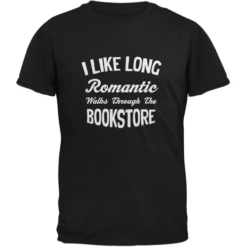 Men's Long Romantic Walks Through The Bookstore Black Adult T-Shirt Black Men's Long Romantic Walks Through The Bookstore Black Adult T-Shirt Black