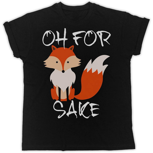 Oh for Fox Sake Funny Gift Designer Unisex Mens T-Shirt Oh for Fox Sake Funny Gift Designer Unisex Mens T-Shirt