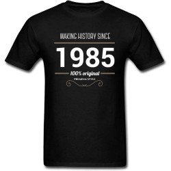 Making History Since 1985 Retro Style Men T Shirt Tops & Shirt Men T-Shirts Summer/Fall Tops Shirts O-Neck Clothing Black Making History Since 1985 Retro Style Men T Shirt Tops & Shirt Men T-Shirts Summer/Fall Tops Shirts O-Neck Clothing Black