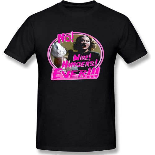 Joan Crawford Shirt No Wire Hangers Ever Mens T-Shirt Mommie Dearest Movie Tee Birthday Gift GW3008329