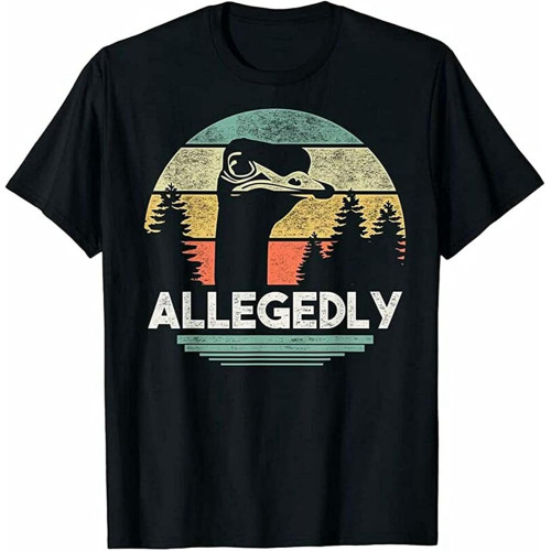 Bird Lover Allegedly Ostrich Funny Tshirt Short Sleeves T-Shirt Shirt TopsTop Sweatshirt Short Sleeve Black Bird Lover Allegedly Ostrich Funny Tshirt Short Sleeves T-Shirt Shirt TopsTop Sweatshirt Short Sleeve Black