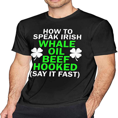How to Speak Irish Poster Men's Basic Outdoor Casual Custom Short Sleeve T-Shirt Cotton Tee Black How to Speak Irish Poster Men's Basic Outdoor Casual Custom Short Sleeve T-Shirt Cotton Tee Black