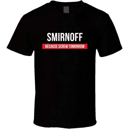 Kenneth Morgan Smirnoff Because Screw Tomorrow Drinking Cool Party T Shirt Black Men's Kenneth Morgan Smirnoff Because Screw Tomorrow Drinking Cool Party T Shirt Black Men's