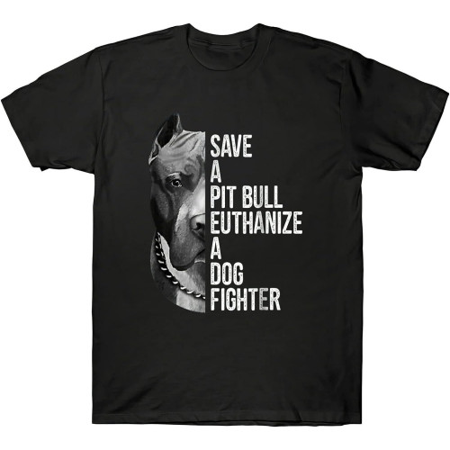Save A Pit Bull Euthanize A Dog Fighter Dog Lover Men's T-Shirt Black Black Save A Pit Bull Euthanize A Dog Fighter Dog Lover Men's T-Shirt Black Black