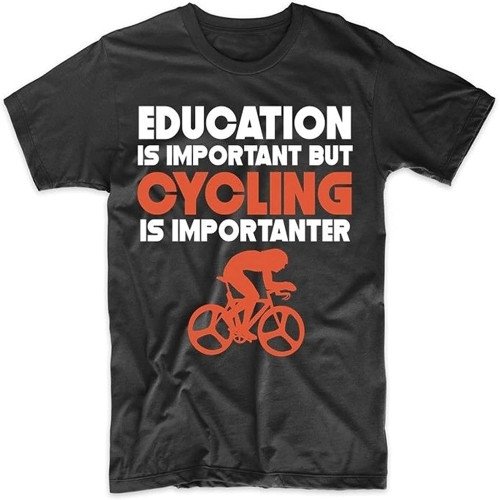 Education is Important But Cycling is Importanter Funny Mens T Shirt 100% Cotton