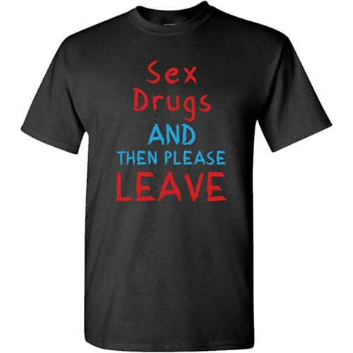 OUBAO Sex Drugs and Then Please Leave Funny Mens Graphic T-Shirt