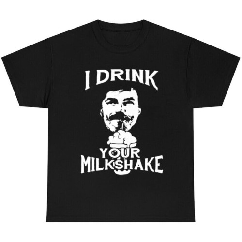 There Will Be Blood I Drink Your Milkshake Shirt, Colton Woodward T-shirt BlackOne Size There Will Be Blood I Drink Your Milkshake Shirt, Colton Woodward T-shirt BlackOne Size