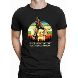 Blazing Saddles Never Mind That ShT Here Comes Mongo Retro Vintage Men's T-Shirt