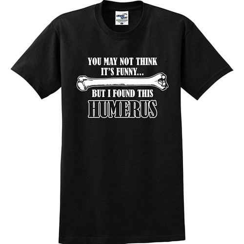 POLDBBs Men's Humorous I Found This Humerus Funny T-Shirt POLDBBs Men's Humorous I Found This Humerus Funny T-Shirt