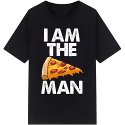I Am A Pizza Man Tees Funny Man Cool Loose Breathable Graphic T Shirts Fashion Casual Streetwear Tops Men Clothing Black