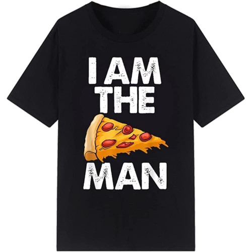 I Am A Pizza Man Tees Funny Man Cool Loose Breathable Graphic T Shirts Fashion Casual Streetwear Tops Men Clothing Black I Am A Pizza Man Tees Funny Man Cool Loose Breathable Graphic T Shirts Fashion Casual Streetwear Tops Men Clothing Black