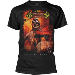 Machine Head Burn My Eyes Mens T Shirt Machine Head Burn My Eyes Mens T Shirt