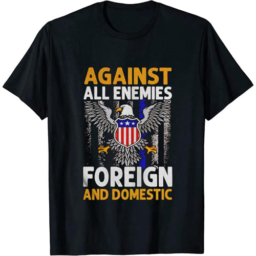 Rare Vintage Against All en3mies Foreign and Domestic T-Shirt Unisex, Men, Women Tee T-Shirt Rare Vintage Against All en3mies Foreign and Domestic T-Shirt Unisex, Men, Women Tee T-Shirt