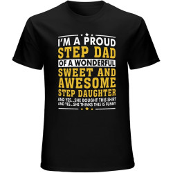 Funny Step Dad Step Daughter Stepdad Mens T-Shirt Unisex Tee Black Funny Step Dad Step Daughter Stepdad Mens T-Shirt Unisex Tee Black