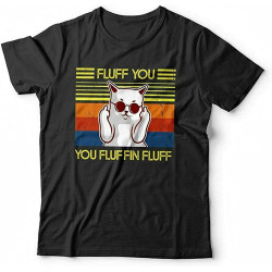 Men's Fluff You You Fluffin' Fluff 2 Tshirt Unisex Cat Cute Funny Short Sleeve Top Men's Fluff You You Fluffin' Fluff 2 Tshirt Unisex Cat Cute Funny Short Sleeve Top