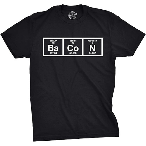 Mens The Chemistry of Bacon T Shirt Funny Nerdy Graphic Periodic Table Science Mens The Chemistry of Bacon T Shirt Funny Nerdy Graphic Periodic Table Science