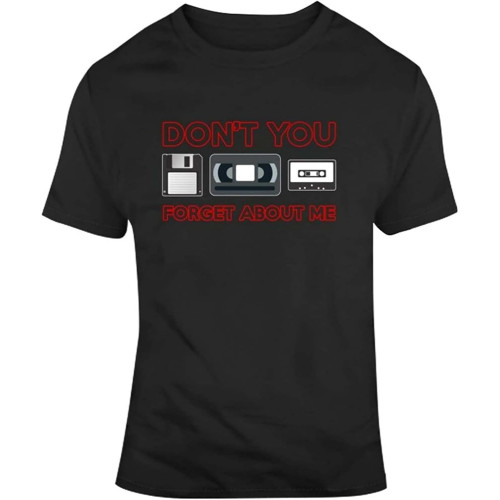 Don't You Forget About Me Tapes Floppy Disk Funny Retro 80s 90s Christmas t Shirts Mens Don't You Forget About Me Tapes Floppy Disk Funny Retro 80s 90s Christmas t Shirts Mens