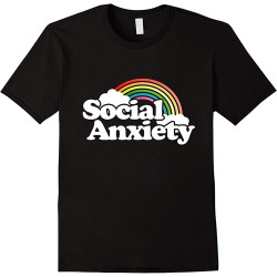 Funny Men t Shirt Novelty Tshirt Social Anxiety Shirt Rainbow Funny Retro Joke T-Shirt