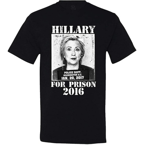 Hillary for Prison T-Shirt Mens Unisex Black Tees Hillary for Prison T-Shirt Mens Unisex Black Tees