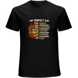Book Lovers Top Men's T-Shirt My Perfect Day Wake Up Read Books Gift Top