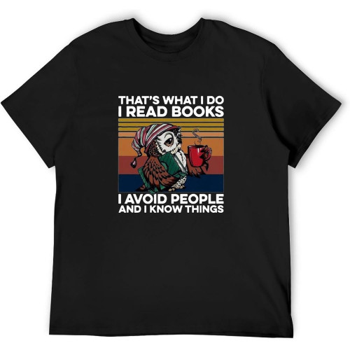 Funny Owl That's What I Do Read Books Avoid People Know Things Retro Men T-Shirt Funny Owl That's What I Do Read Books Avoid People Know Things Retro Men T-Shirt