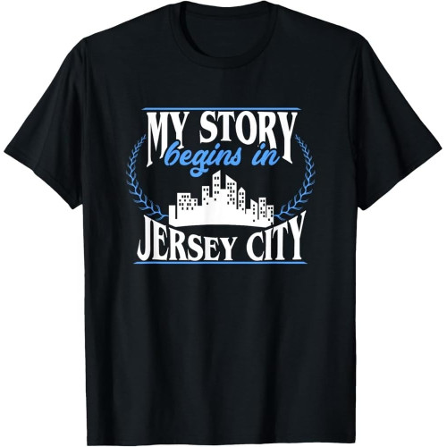Jersey City Shirt | Born in Jersey City T-Shirt Jersey City Shirt | Born in Jersey City T-Shirt