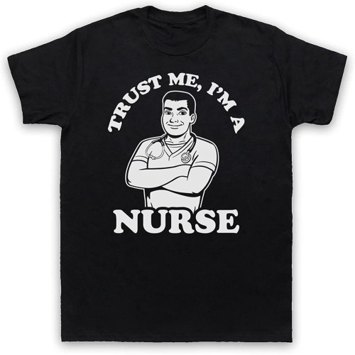 Trust Me I'm A Nurse Male Funny Work Slogan Health Mens & T-Shirt