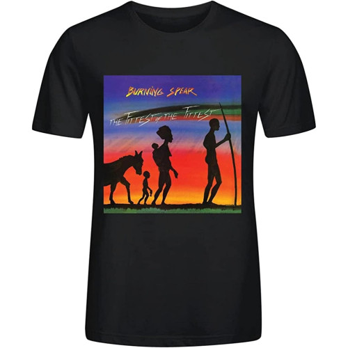 Burning Spear The Fittest of The Fittest Custom T Shirts Design Crew Neck Burning Spear The Fittest of The Fittest Custom T Shirts Design Crew Neck