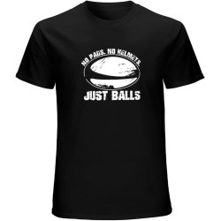 No Pads No Helmets Just Balls Rugby Rugga T-Shirt Mens Unisex Black Tees No Pads No Helmets Just Balls Rugby Rugga T-Shirt Mens Unisex Black Tees
