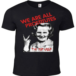 Original We are All Prostitutes The Pop Group Mens T Shirt Punk Cd Thatcher Bristol B Original We are All Prostitutes The Pop Group Mens T Shirt Punk Cd Thatcher Bristol B