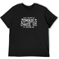 I Like You But If Zombie Will Chase Us - Men's Short-Sleeved T-Shirt Scary Zombies Halloween