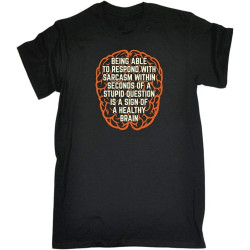 Sarcasm Sign of A Healthy Brain Men's Cotton T-Shirt Black Shirt Top Tee Sarcasm Sign of A Healthy Brain Men's Cotton T-Shirt Black Shirt Top Tee