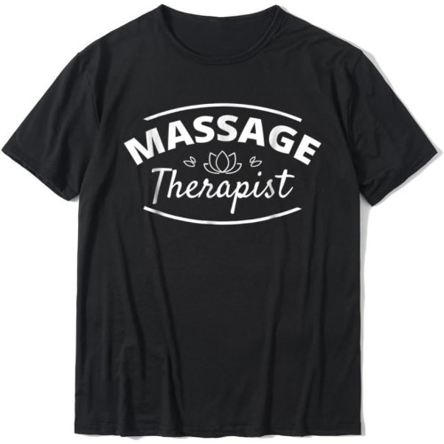 Massage Therapist T-Shirt Cotton Young Tshirts Printed On Tees Graphic Camisa Sweashirt T Shirt Men