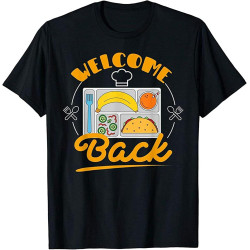 Welcome Back to School Lunch T-Shirt Men's 100% Cotton Welcome Back to School Lunch T-Shirt Men's 100% Cotton