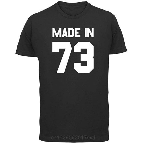 Made in '73 - Mens T-Shirt - 13 Colours - 43rd Birthday - Present - Gift -1973 Short Sleeves O-Neck T Shirt Tops Tshirt HommeTop Sweatshirt Short Sleeve Black Made in '73 - Mens T-Shirt - 13 Colours - 43rd Birthday - Present - Gift -1973 Short Sleeves O-Neck T Shirt Tops Tshirt HommeTop Sweatshirt Short Sleeve Black
