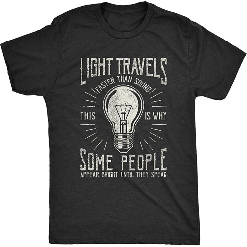 MUZHILIN Mens Light Travels Faster T Shirt Funny Insult Sarcastic Graphic NoveltyTop Sweatshirt Short Sleeve Black MUZHILIN Mens Light Travels Faster T Shirt Funny Insult Sarcastic Graphic NoveltyTop Sweatshirt Short Sleeve Black
