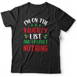 KIINMY I'm On The Naughty List Tshirt Unisex & Kids Funny Christmas Xmas Present Gift BlackOne Size