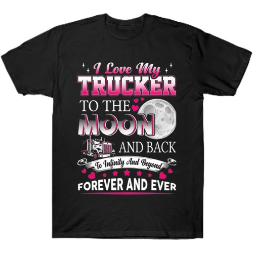 KIINMY I Love My Trucker T-Shirt BlackX-Large KIINMY I Love My Trucker T-Shirt BlackX-Large